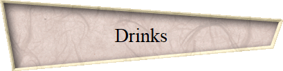 Drinks